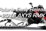 Polaris Early Release – 2016 800 PRORMK 155 in AXYS Chassis 800 PRO_RMK 155_Pr1