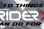 Top 10 Things RiderX Can Do For You top_10_riderx
